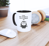 Don't Interrupt - Mug